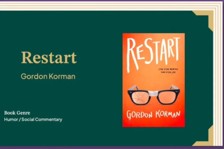 Class slide introducing Restart, with the cover, the author Gordon Korman, and the genres Humor/Social Commentary