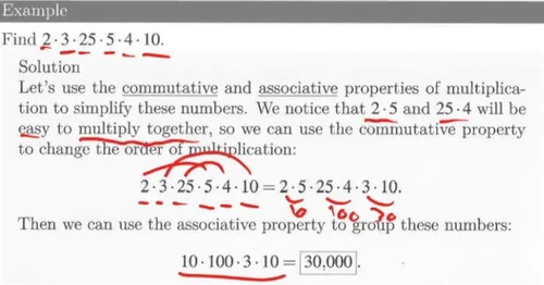 English textbook example that computes 2·3·25·5·4·10 using the commutative and associative properties of multiplication, with the groupings and in-between values marked in red pen